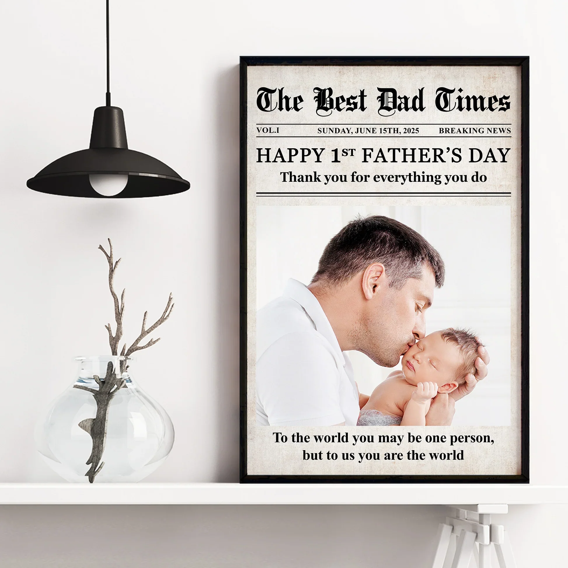 Happy 1st Father’s Day – Custom Poster for New Dad – You Are the World to Us - Image 9