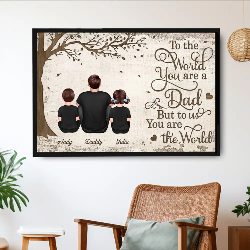 “To the World You Are a Dad” Custom Father’s Day Poster – Personalized Names & Family Illustration - Image 2