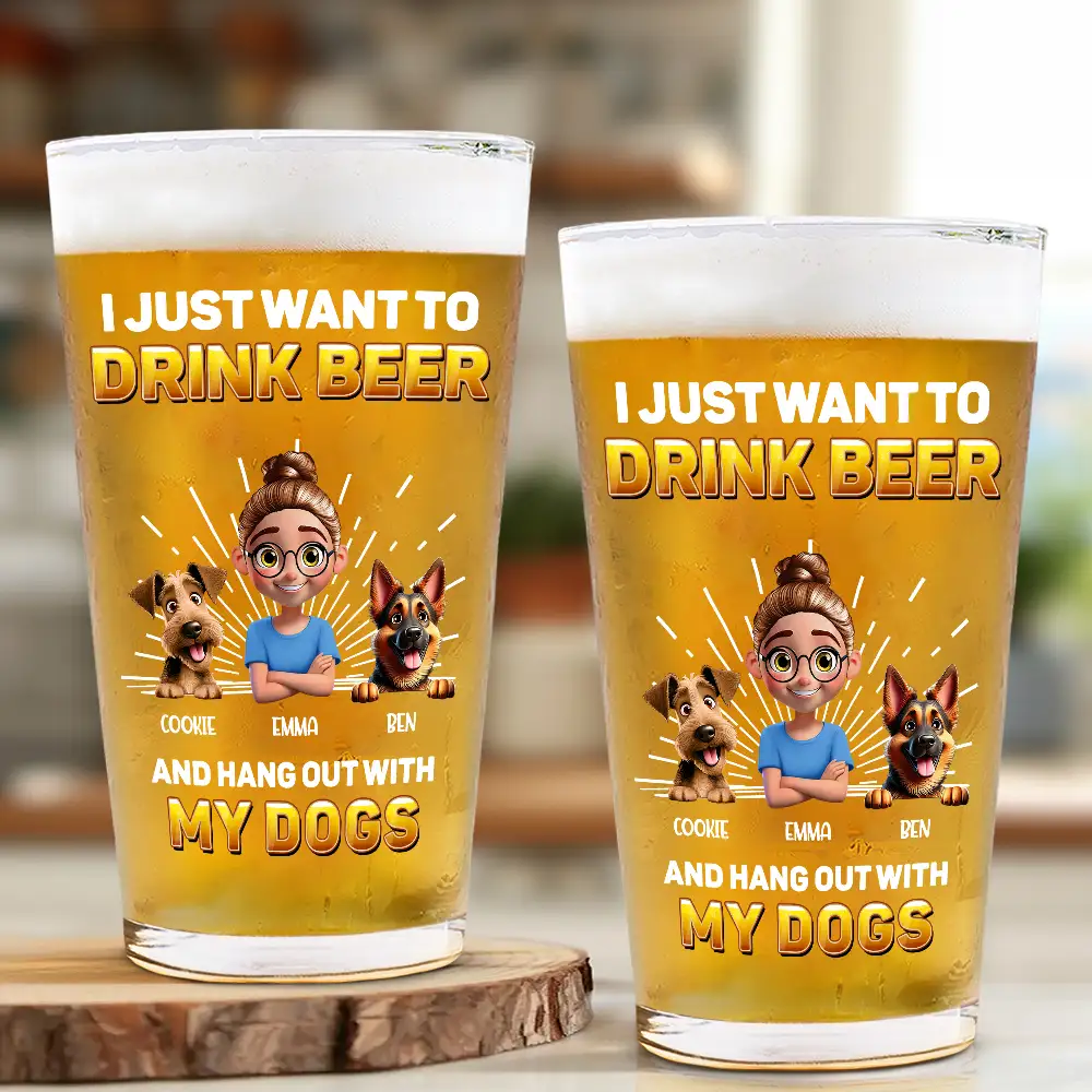 "I Just Want to Drink Beer and Hang Out with My Dog" Custom Beer Glass – Personalized Design for Dog Lovers - Image 4