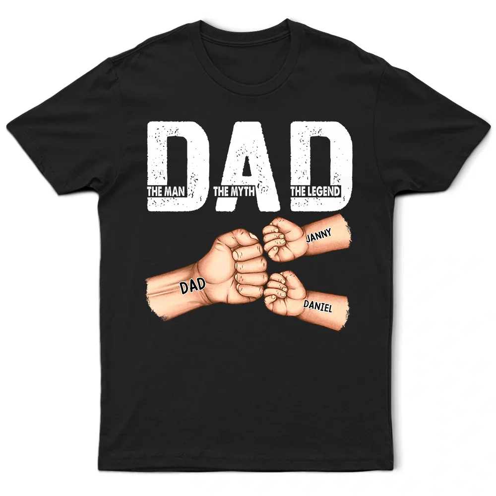 “DAD - The Man The Myth The Legend” Custom Classic Tee – Fist-Bump Father’s Day Gift for Dad - Image 3