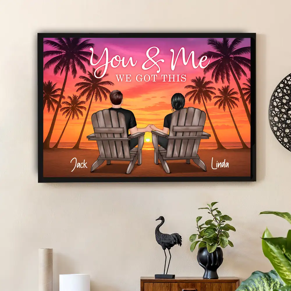 You & Me We Got This Personalized Poster – Romantic Sunset Beach Canvas for Couples