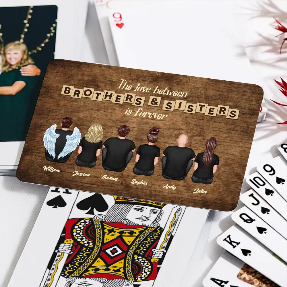 “The Love Between Brothers & Sisters Is Forever” Personalized Playing Cards – Family Game Night Gift - Image 4
