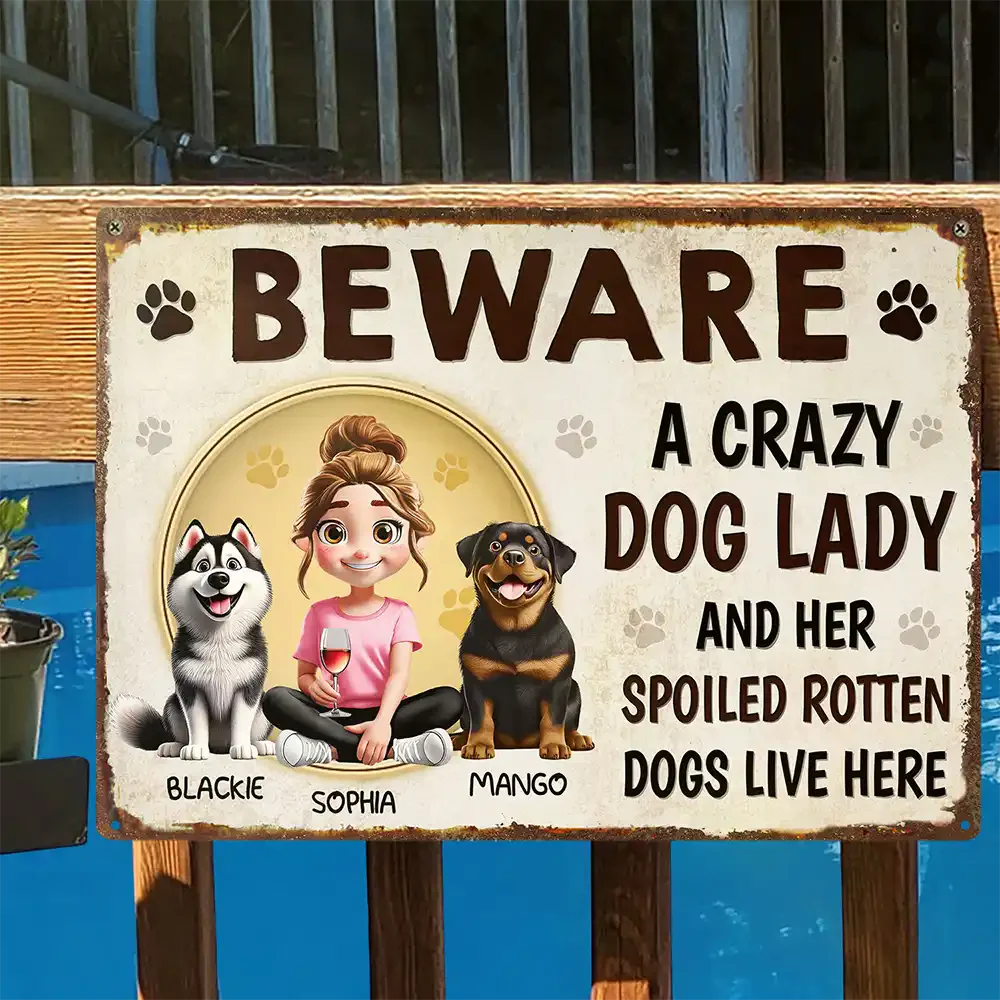 “BEWARE A Crazy Dog Lady” Personalized Garden Iron Sign - Image 2
