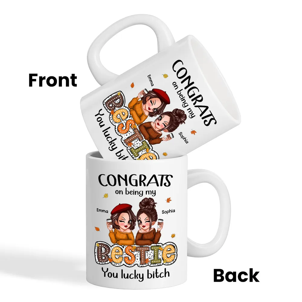 Congrats On Being My Besties Fall Season Gift, Personalized Mug - Image 3