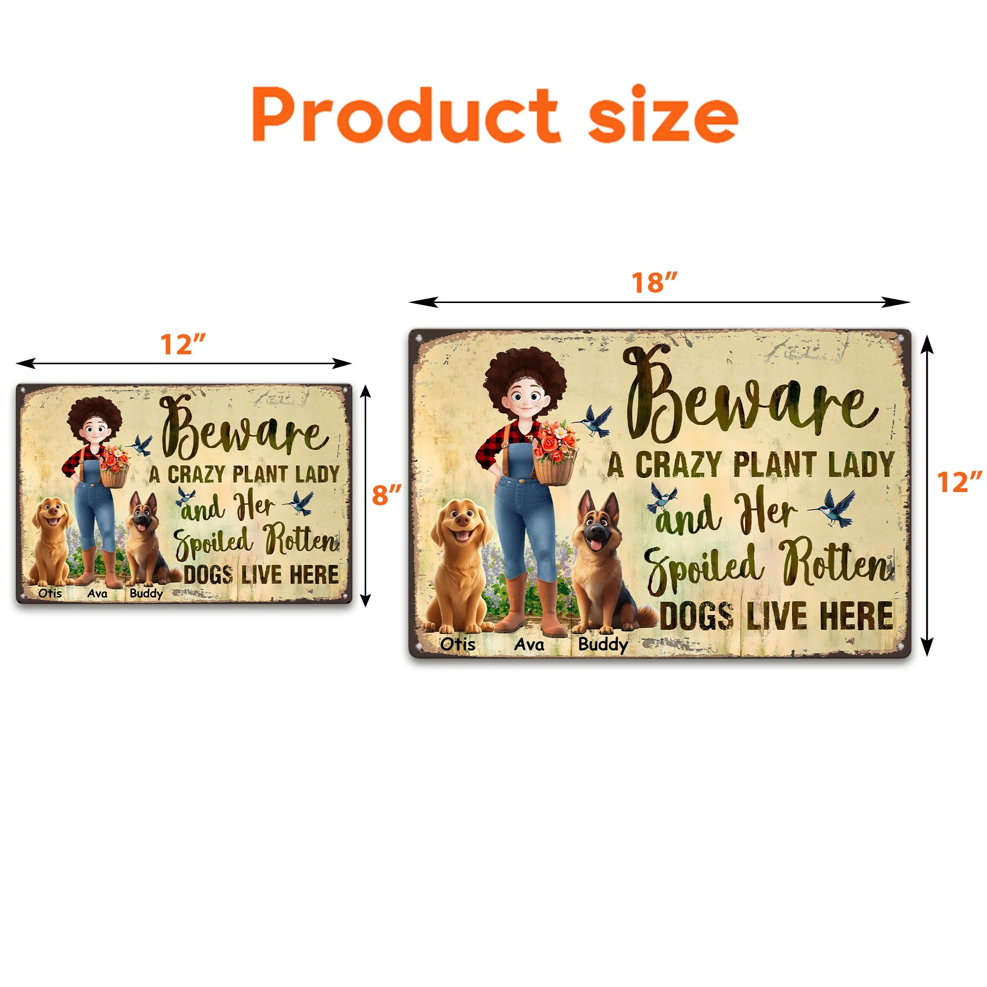 Beware A Crazy Plant Lady And Her Spoiled Rotten Dogs Live Here – Custom Rectangular Iron Sign for Garden and Pet Lovers - Image 6