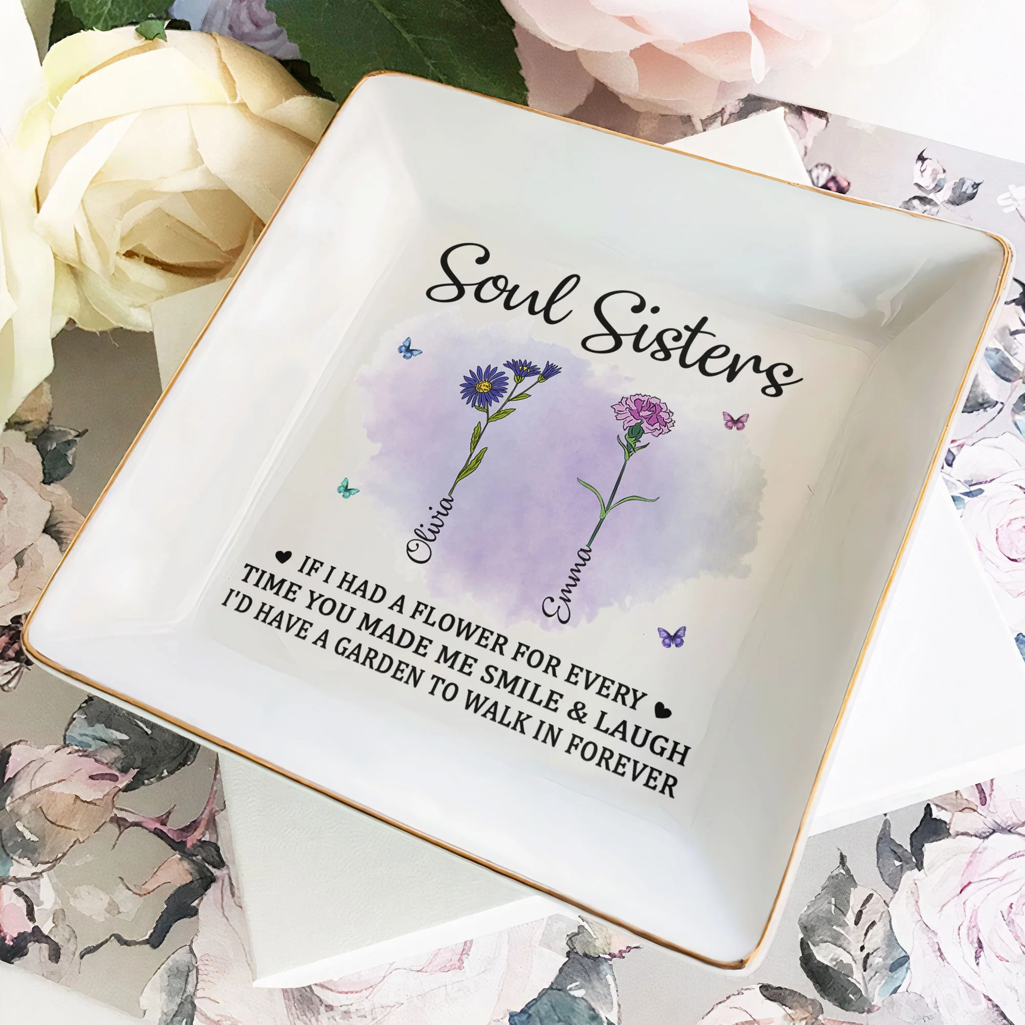 If I Had A Flower For Every Smile – Custom Jewelry Dish, Sentimental Gift For Best Friend Or Soul Sister - Image 5