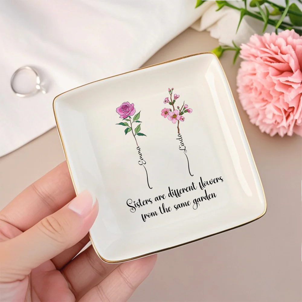 Sisters Are Different Flowers Jewelry Dish – Personalized Floral Gift for Sister with Names