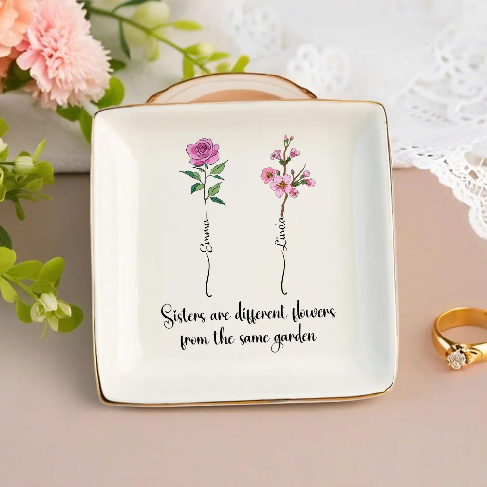 Sisters Are Different Flowers Jewelry Dish – Personalized Floral Gift for Sister with Names - Image 3