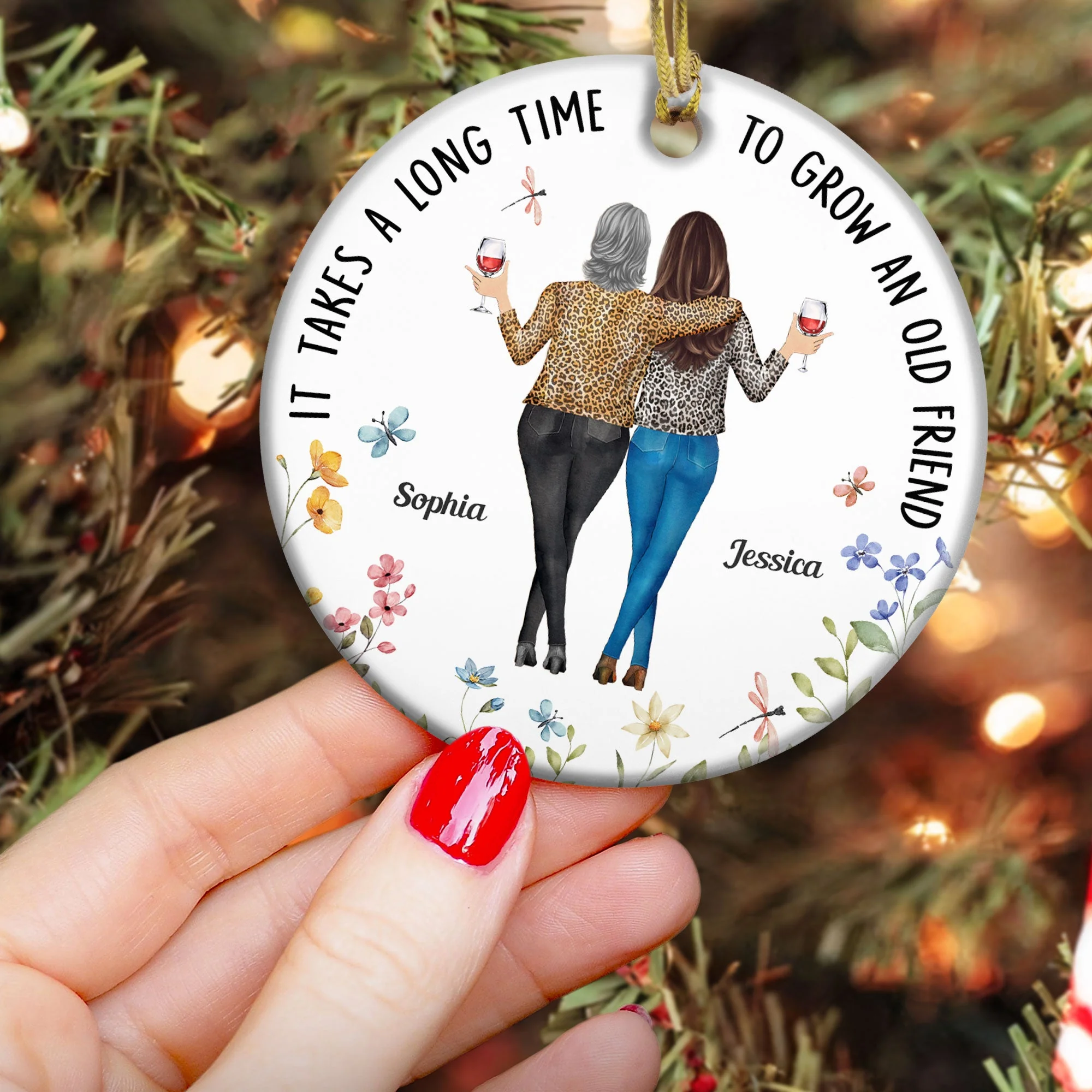 It Takes a Long Time to Grow an Old Friend – Personalized Ceramic Ornament for Best Friends or Sisters - Image 5