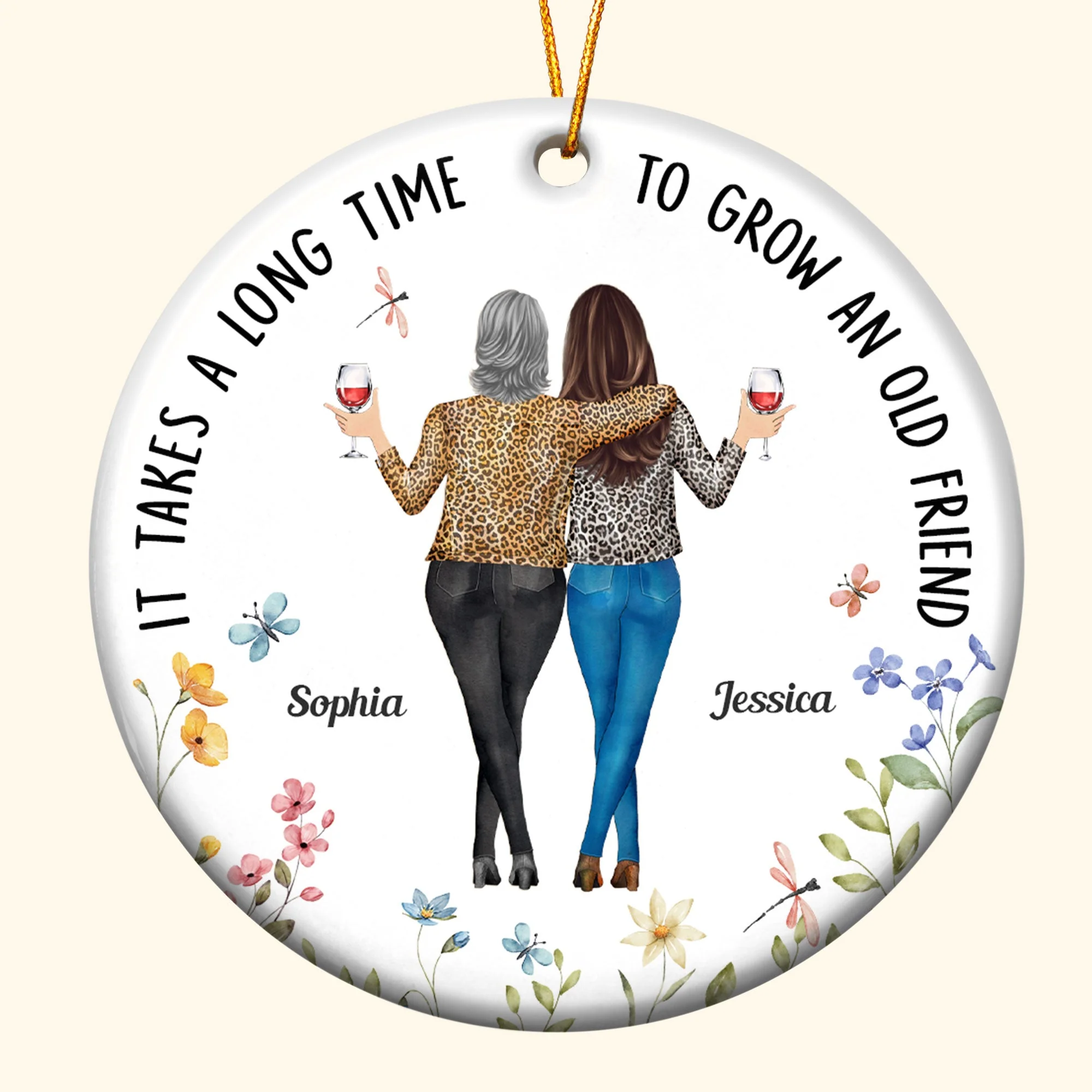 It Takes a Long Time to Grow an Old Friend – Personalized Ceramic Ornament for Best Friends or Sisters - Image 6