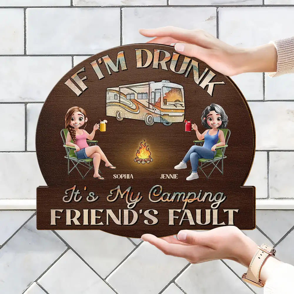 Wooden Sign – “We’re Not Alcoholics, We’re Drunks, We Go Camping” Fire-Pit Cartoon, Custom Gift for Siblings - Image 6