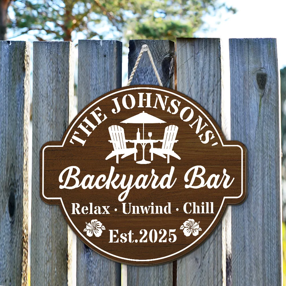 Relax Unwind Chill Backyard Bar Sign – Personalized Outdoor Family Gift for Patio Lovers - Image 4