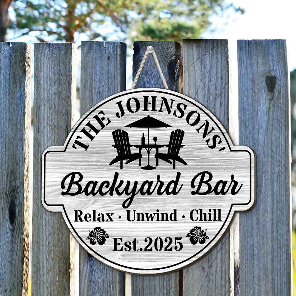 Relax Unwind Chill Backyard Bar Sign – Personalized Outdoor Family Gift for Patio Lovers - Image 5