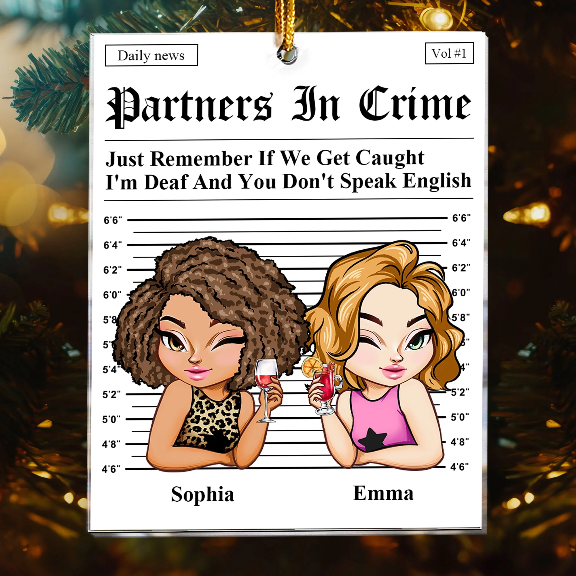 Partners In Crime Mugshot Acrylic Ornament – Funny Personalized Gift for Best Friend or Sister - Image 4