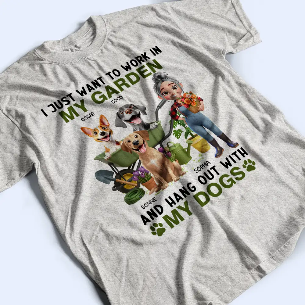 I Just Want to Work in My Garden and Hang Out With My Dogs – Personalized Illustration Classic Tee, Creative Gift for Dog Lovers - Image 5